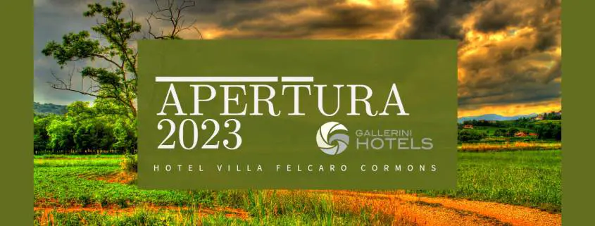 Apertura Hotel Villa Felcaro Cormons