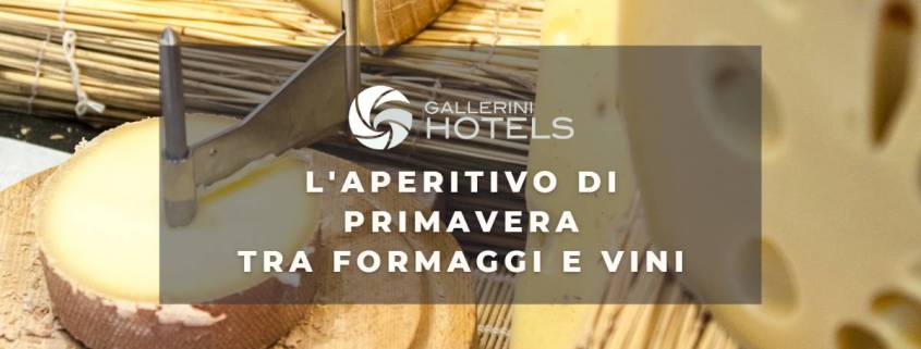 L'Aperitivo di Primavera tra formaggi e vini
