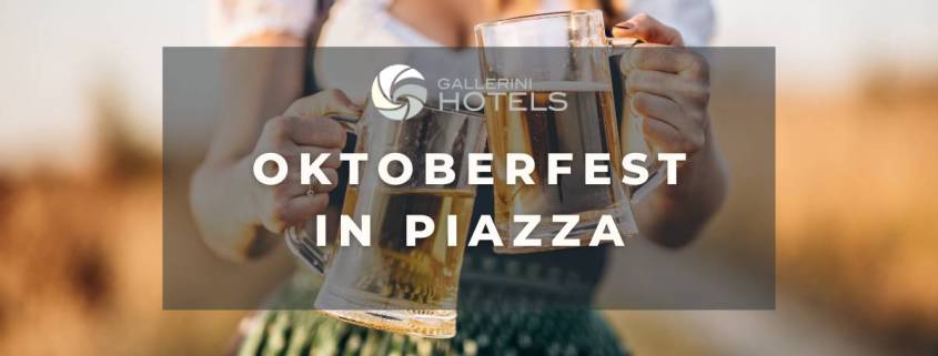 Oktoberfest in Piazza